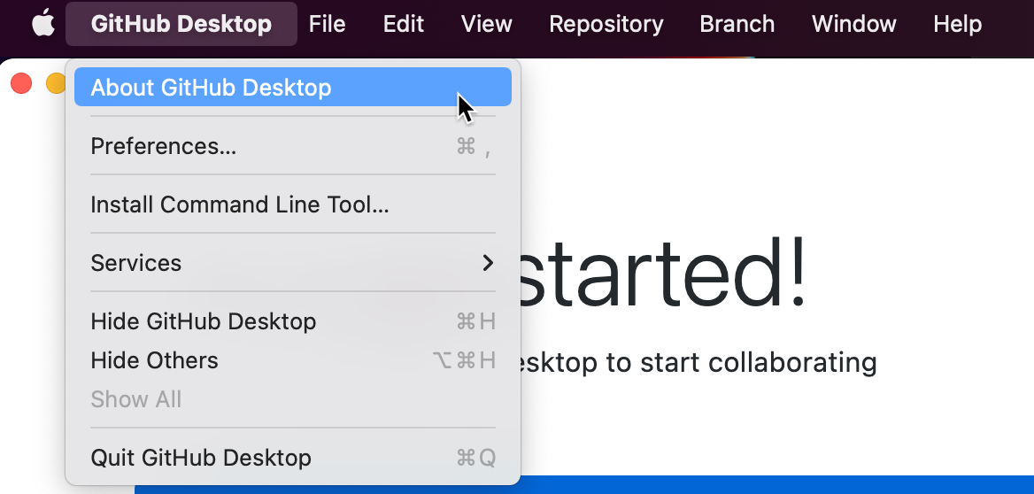 Mac 上的菜单栏的屏幕截图。 在打开的“GitHub Desktop”下拉菜单下,光标悬停在“关于 GitHub Desktop”上,后者呈蓝色突出显示。