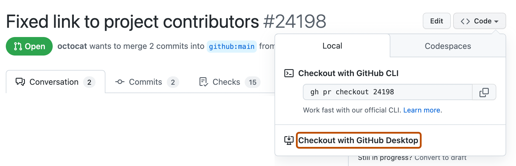 GitHub 中的拉取请求的屏幕截图。 “代码”下拉菜单已展开,标有“使用 GitHub Desktop 签出”的按钮以橙色框出。