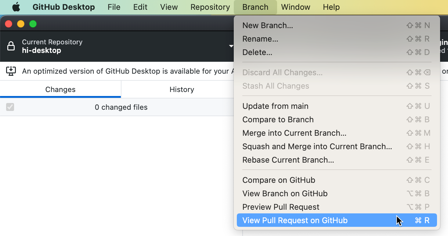 Mac 上的菜单栏的屏幕截图。 展开“分支”下拉菜单,光标悬停在“在 GitHub
上查看拉取请求”。