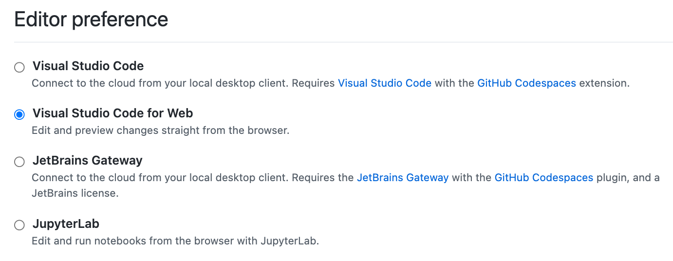 “编辑器首选项”选项的屏幕截图,其中选择了“Visual Studio Code for Web”。